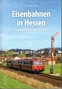 Eisenbahnen in Hessen